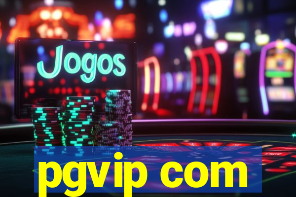 pgvip com